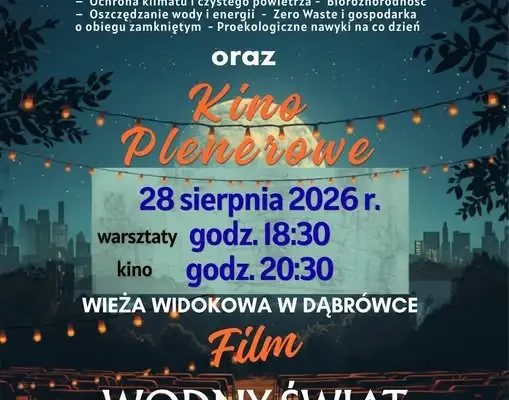 Ostatnie Kino Plenerowe w Dąbrówce – ekologiczne warsztaty i film pod gwiazdami