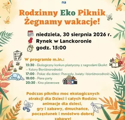 Rodzinny Eko Piknik w Lanckoronie pożegna wakacje
