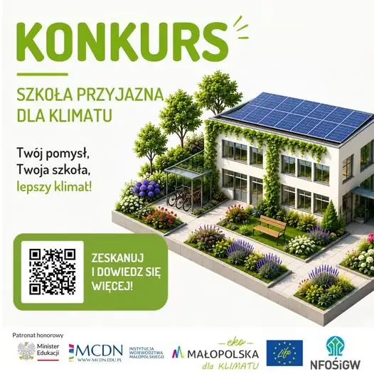 Konkurs „Szkoła Przyjazna dla Klimatu” – wygraj 15 000 zł dla swojej szkoły!