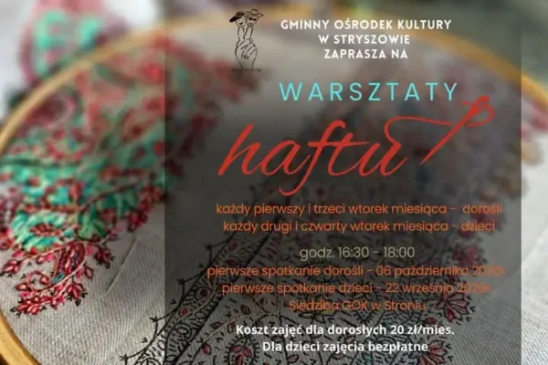 Warsztaty haftu w Gminnym Ośrodku Kultury w Stryszowie – rusza nowy cykl zajęć