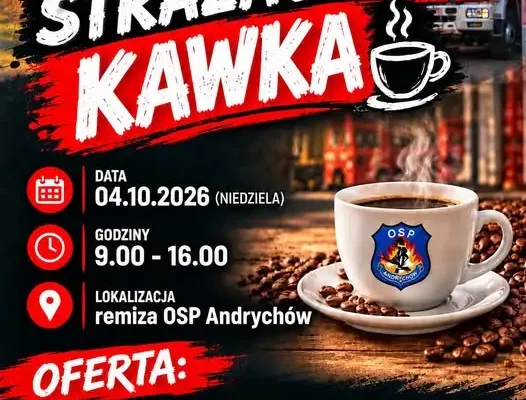Strażacka Kawka w Andrychowie – zaproszenie na 4 października