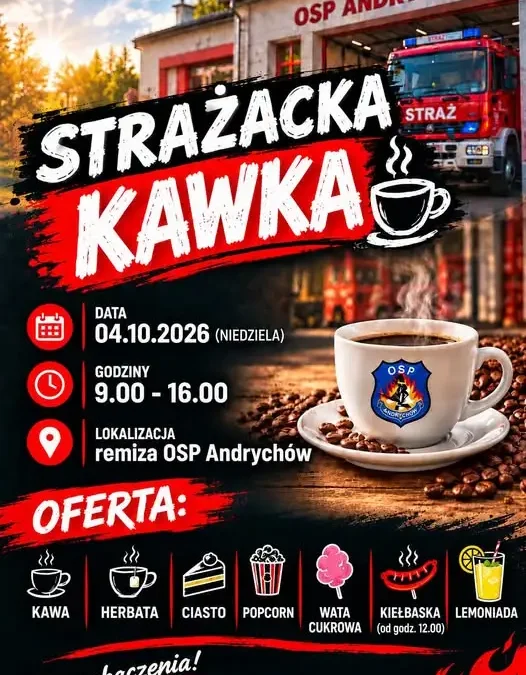 Strażacka Kawka w Andrychowie – zaproszenie na 4 października