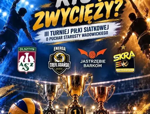 Puchar Starosty Wadowickiego: Cztery drużyny, jeden cel – typuj zwycięzcę!