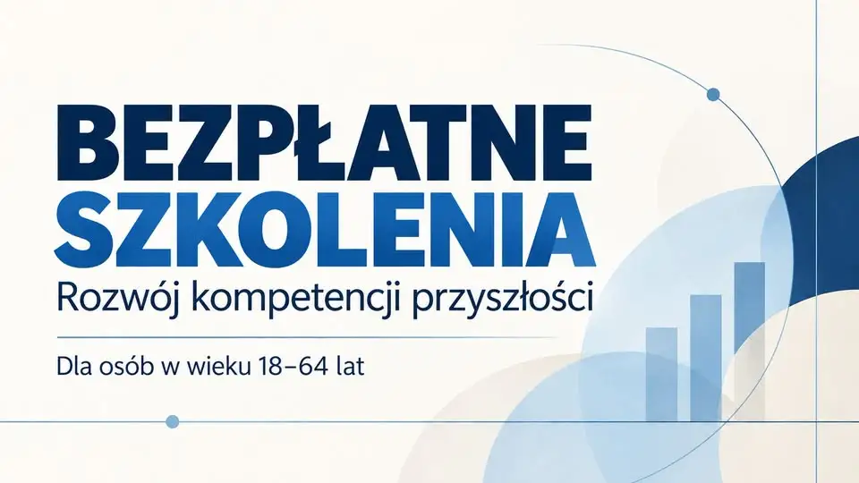 Bezpłatne szkolenia dla dorosłych – trwa nabór do projektu „Rozwój kompetencji przyszłości”