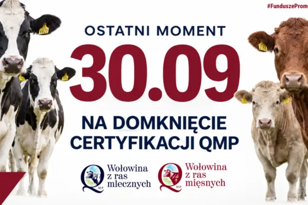 Certyfikat QMP — dziś mija termin dla rolników ubiegających się o dopłaty