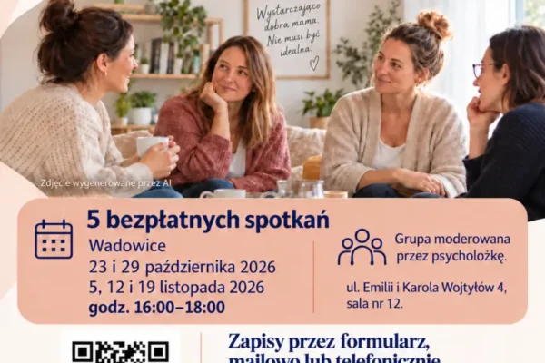 „Lądowanie na Planecie Mama” – bezpłatne spotkania dla mam w Wadowicach
