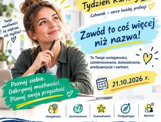 Ogólnopolski Tydzień Kariery 2026 w Wadowicach – zawód to coś więcej niż nazwa