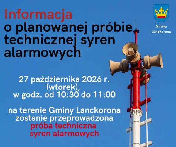 Próba syren alarmowych w Gminie Lanckorona – 27 października 2026 r.