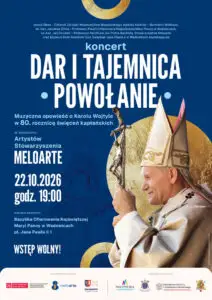 Wadowice: koncert „Dar i tajemnica. Powołanie” w 80. rocznicę święceń kapłańskich Jana Pawła II